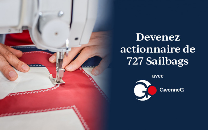 Prenez part à l’aventure 727 Sailbags, devenez actionnaire !